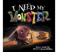 I Need My Monster