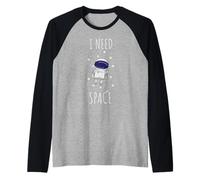 I Need Space Cute Funny Astronauta Outer Space Camiseta Manga Raglan