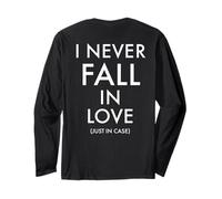 I Never Fall in Love, Just in Case Estampado EN LA Espalda Manga Larga