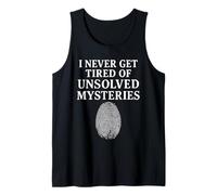 I Never Get Canred Of Unsolved Mysteries Crime Dinner Game Camiseta sin Mangas