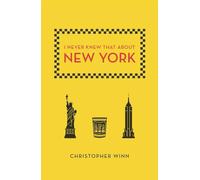 I Never Knew That about New York [Idioma Inglés]