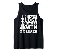 I Never Lose I Either Win Or Learn Camiseta sin Mangas