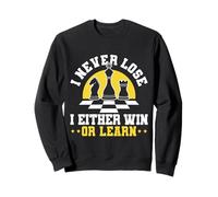 I Never Lose I Win or Learn Chess Mindset Gift Sudadera