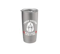 I Never Question My Wife's Choices Because I'm One of Them Vaso térmico de acero inoxidable de doble pared