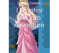 I Nipotini e le loro Avventure
