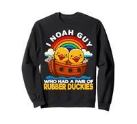 I Noah Guy Who Tenía Un Par De Patos De Goma Pato Arca De Noé Sudadera