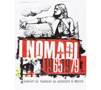 I Nomadi I Nomadi 1965/1979: Diario Di Viaggio Di Augusto E Beppe (CD)