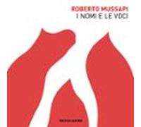 I Nomi E Le Voci (audiolibro)