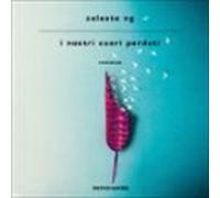 I Nostri Cuori Perduti (audiolibro)