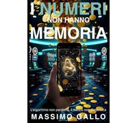 I NUMERI NON HANNO MEMORIA: L'algoritmo non perdona. Il banco non dimentica (IL CICLO DELLE ASSENZE)