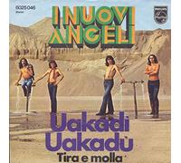 I Nuovi Angeli - Uakadi - Uakadu - Philips - 6025 046