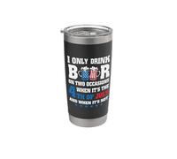 I Only Drink Beer 4th of July And When It's Not Patriotic Vaso térmico de acero inoxidable de doble pared
