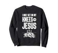 I Only Get On My Knees For Jesus Bible Verse Shirt Sudadera
