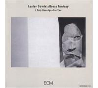 I Only Have Eyes for You by Lester Bowie (2000-09-12)
