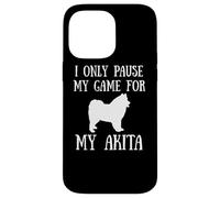 I Only Pause My Game For My Akita Gamer E-Sports Player Carcasa para iPhone 14 Pro Max