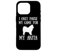 I Only Pause My Game For My Akita Gamer E-Sports Player Carcasa para iPhone 16 Pro