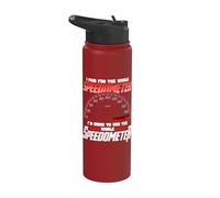 I Paid For The Whole Speedometer I'm Going To Use Stainless Steel Insulated Water Bottle