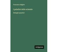 I paladini delle scimmie: Dialoghi popolari
