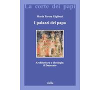 I palazzi del papa. Architettura e ideologia: il Duecento: 11 (La corte dei papi)