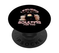 I paused adulting for this PopSockets PopGrip Adhesivo