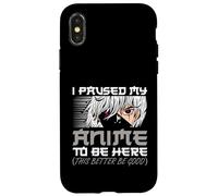I Paused My Anime To Be Here Otaku Anime Design Funny Carcasa para iPhone X/XS