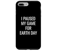 I Paused My Game For Earth Day Gamer E-Sports Player Planet Carcasa para iPhone 7 Plus/8 Plus