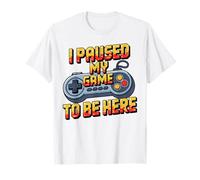 I Paused My Game To Be Here Funny Video Game Controller Camiseta