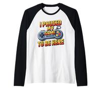 I Paused My Game To Be Here Funny Video Game Controller Camiseta Manga Raglan