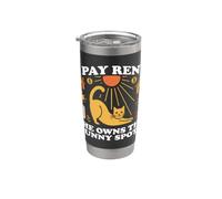 I PAY RENT SHE OWNS THE SUNNY SPOTS Vaso térmico de acero inoxidable de doble pared