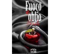 I Peccati degli altri: Fuoco e oblio (Volume 7)