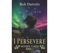 I Persevere (Mother Earth)