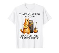 I Pet Cats Play Guitars and I Know Things Funny Guitarist Camiseta