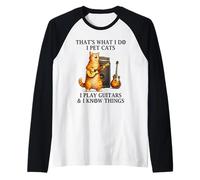 I Pet Cats Play Guitars and I Know Things Funny Guitarist Camiseta Manga Raglan