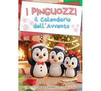 I PINGUOZZI - il Calendario dell'Avvento