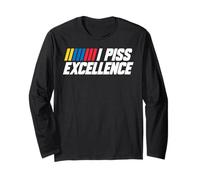 I Piss Excellence Funny Bold Declaración Hilarante Confianza Manga Larga