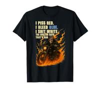 I Piss Red I Bleed Blue I Shit White The Doctor Days Bad Camiseta