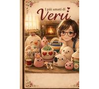 I piú amati di Verú: 14 tutorial completi (La casa di Verú)