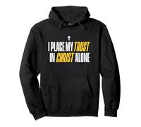I Place My Trust In Christ Alone Christian Men Women Faith Sudadera con Capucha