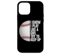 I Play Like A Girl, Try and Keep Up Awesome Baseball Tees Carcasa para iPhone 12 mini