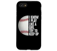 I Play Like A Girl, Try and Keep Up Awesome Baseball Tees Carcasa para iPhone SE (2020) / 7 / 8