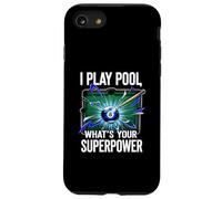 I Play Pool What's Your Superpower 8 Ball Billiards Player Carcasa para iPhone SE (2020) / 7/8