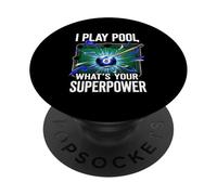 I Play Pool What's Your Superpower 8 Ball Billiards Player PopSockets PopGrip Adhesivo