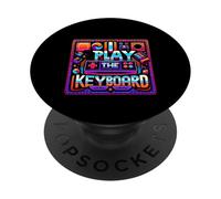 I Play The Keyboard Juego de streamer jugador |||-- PopSockets PopGrip Adhesivo