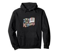 I Play The Keyboard Juego de streamer jugador |-- Sudadera con Capucha