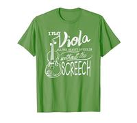 I Play Viola All The Beauty of Violin | Divertido Regalo violista Camiseta, Hombre, Hierba, M