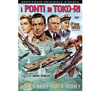 i ponti di toko-ri (war movies collection) registi mark robson [Italia] [DVD]