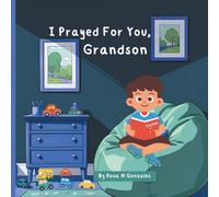 I Prayed For You, Grandson