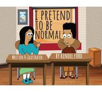 I Pretend to Be Normal