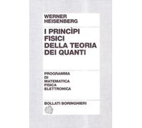 I principi fisici della teoria dei quanti (Programma di mat. fisica elettronica)