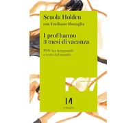 I prof hanno 3 mesi di vacanza. POV tra insegnanti e resto del mondo (Annurca)